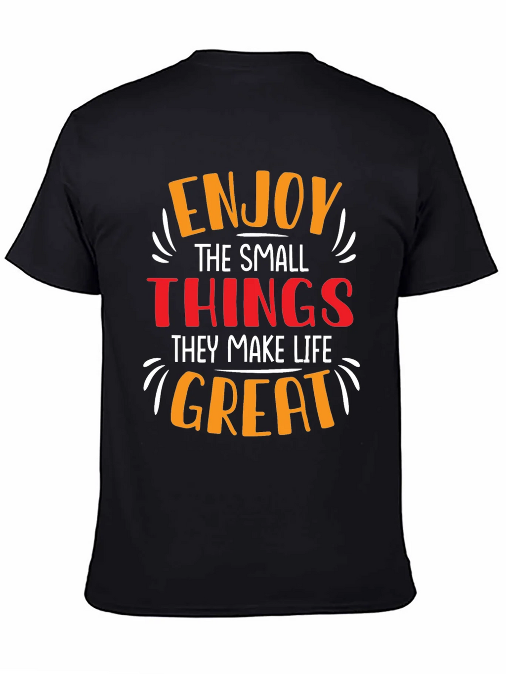 Enjoy The Small Things Graphic Tee