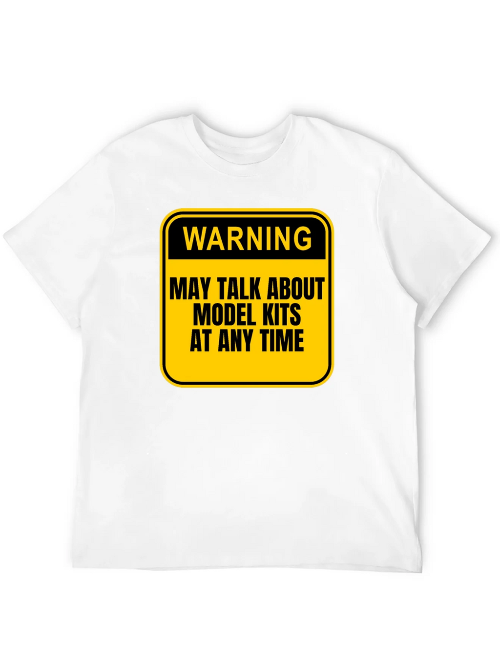 Model Kit Warning T-Shirt