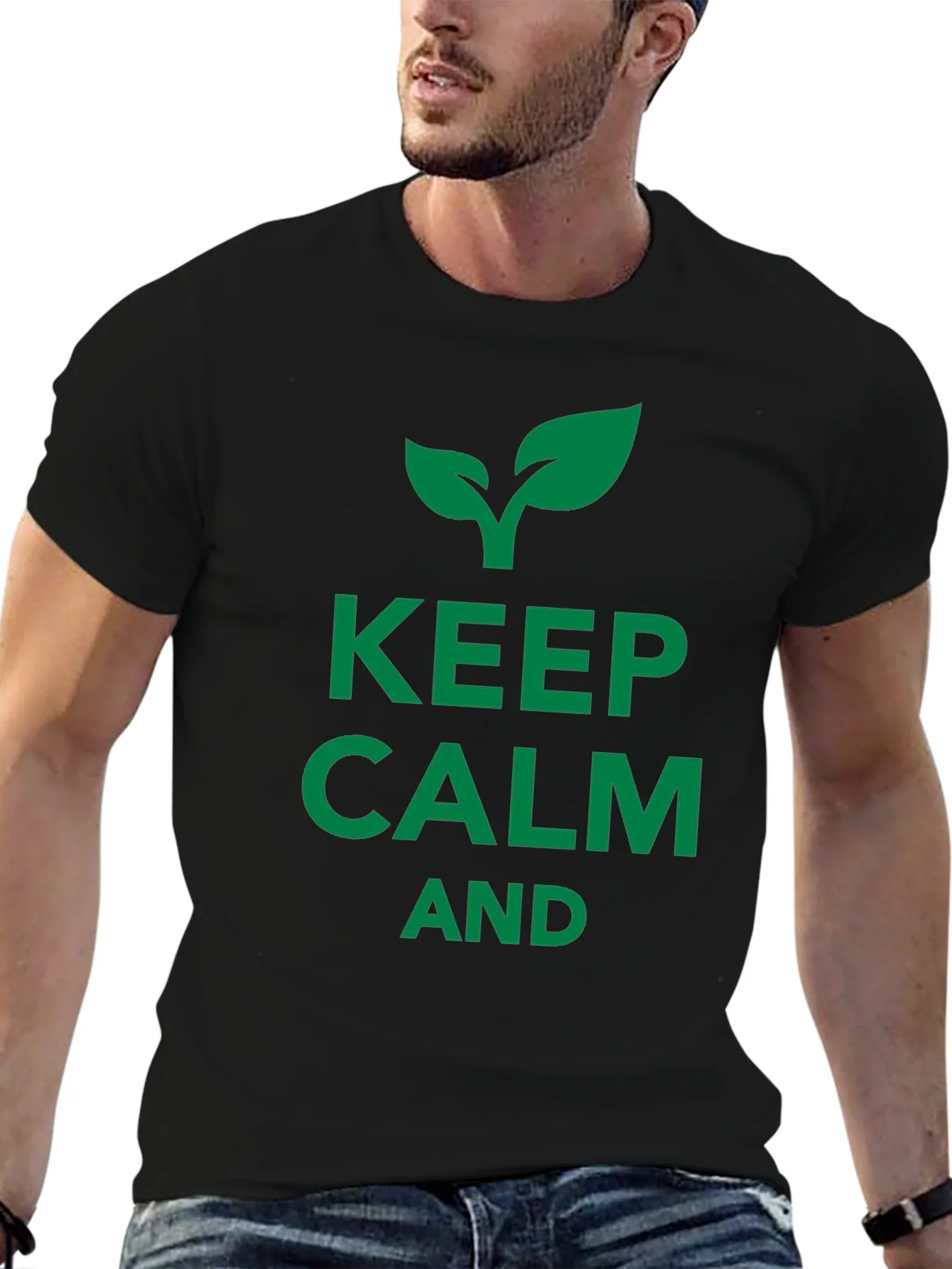 Keep Calm and Grow Black T-Shirt