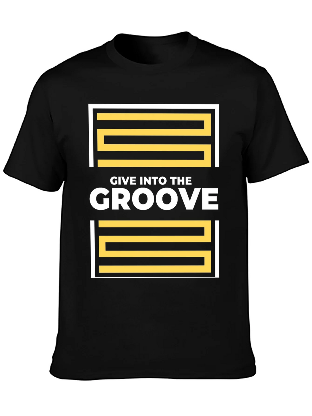 Give Into The Groove Black T-Shirt