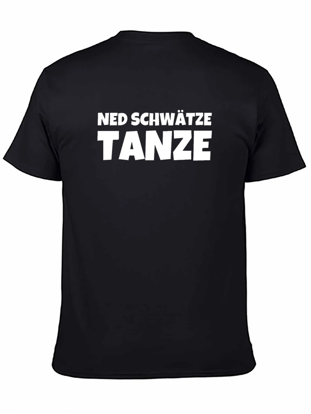 Ned Schwätze Tanze T-Shirt - Black Cotton Blend Tee