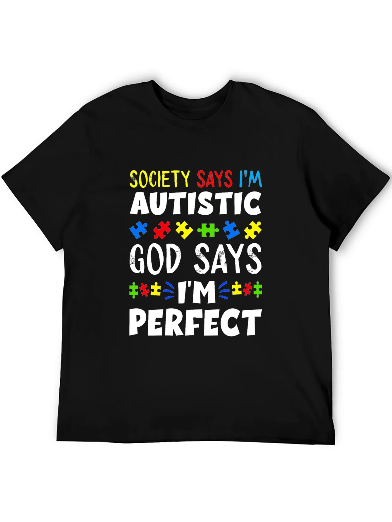 Autism Awareness T-Shirt - God Says Im Perfect