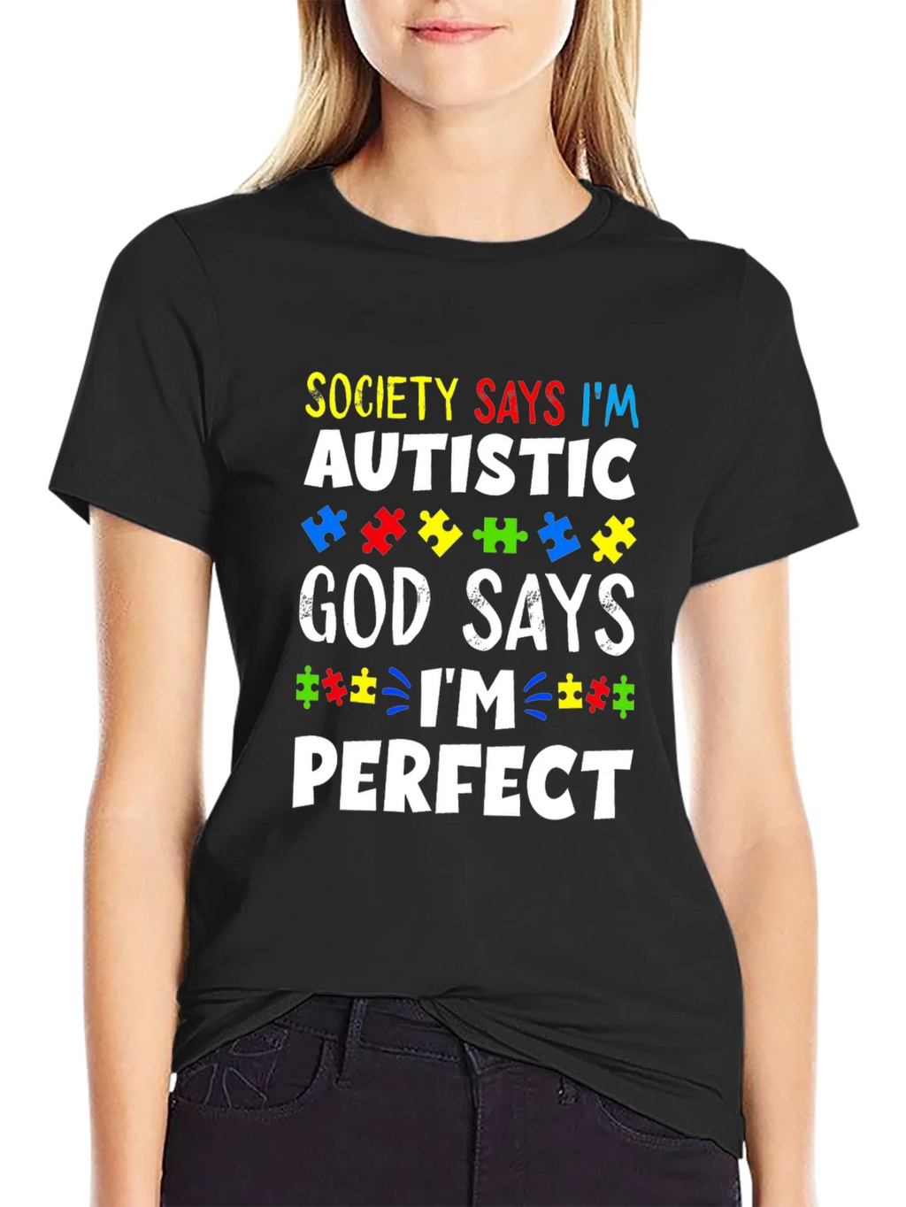 Autism Awareness T-Shirt - God Says Im Perfect