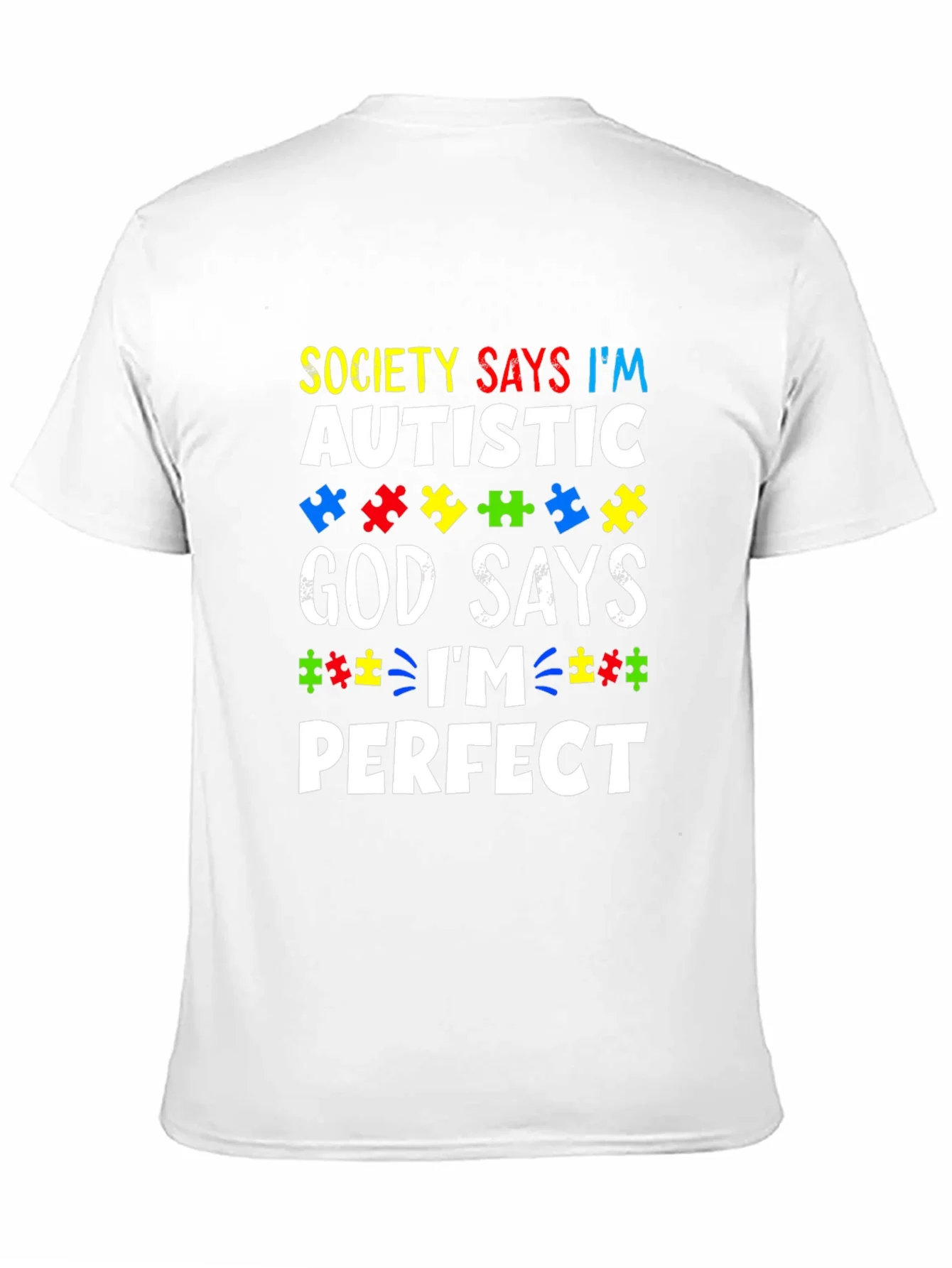 Autism Awareness T-Shirt - God Says Im Perfect