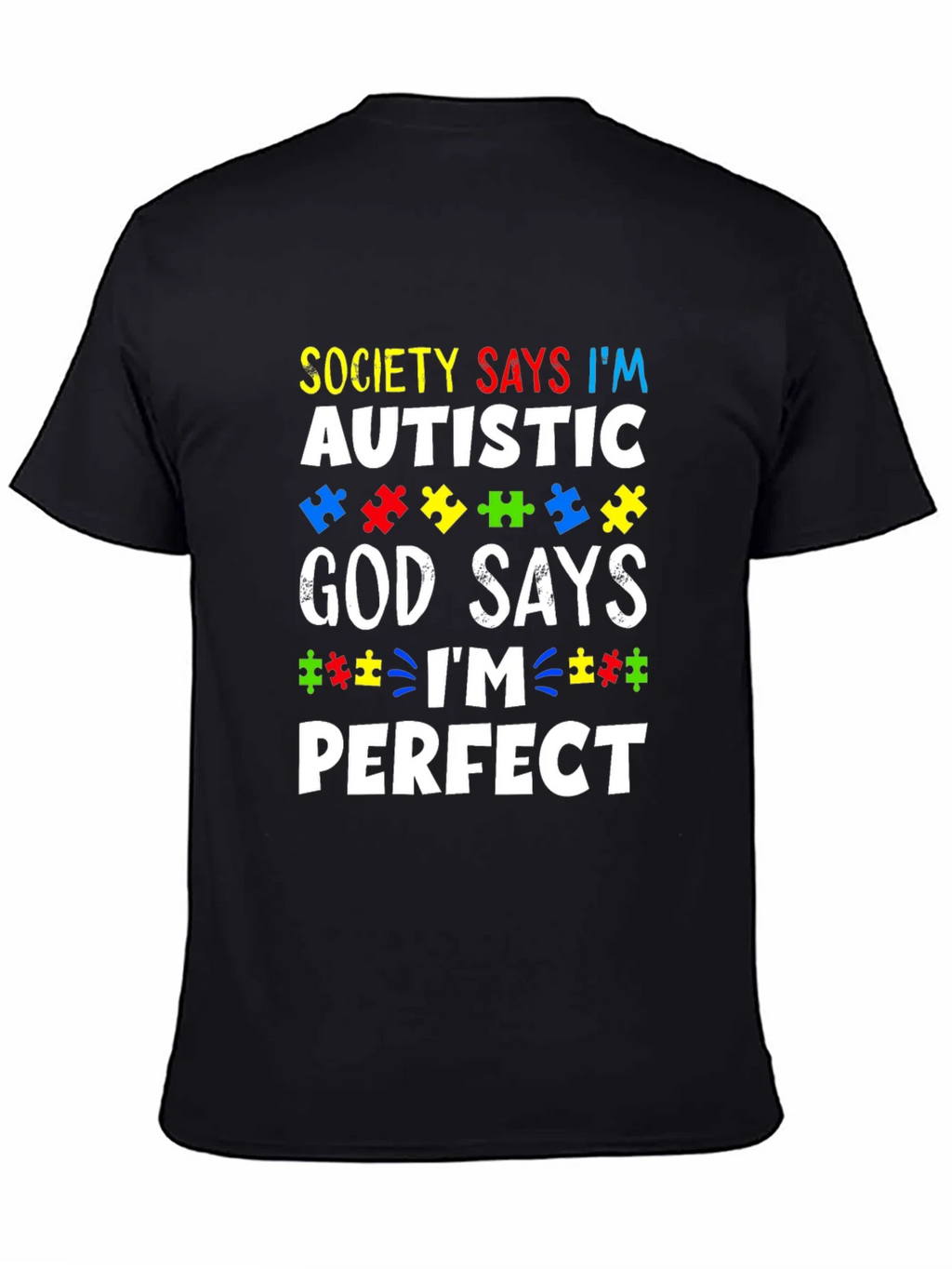 Autism Awareness T-Shirt - God Says Im Perfect