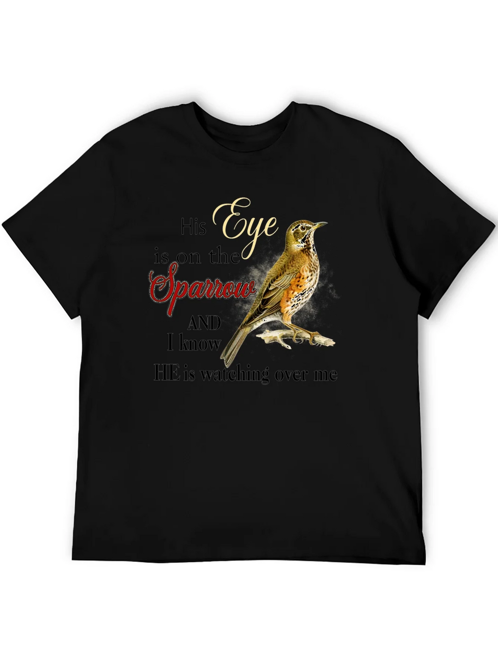 Eye is on the Sparrow Graphic T-Shirt