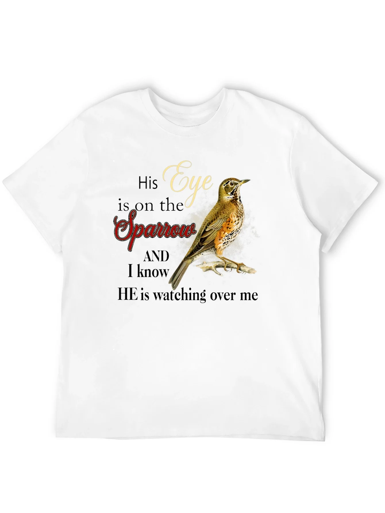 Eye is on the Sparrow Graphic T-Shirt