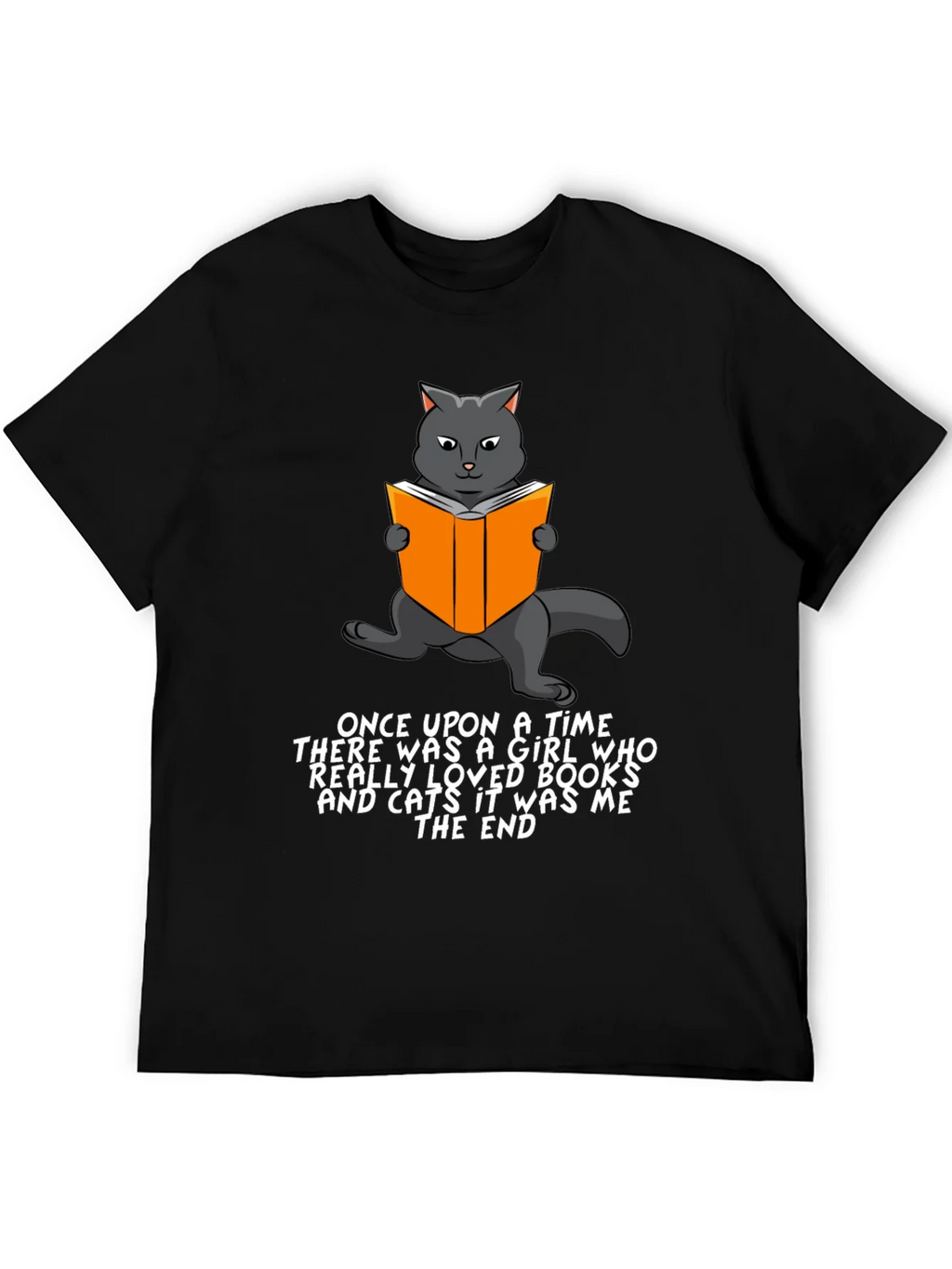 Cat Lover T-Shirt: Once Upon a Time...